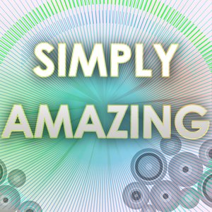 Simply Amazing (Originally Performed By Trey Songz)