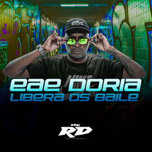 EAE DORIA, LIBERA OS BAILE (Explicit)