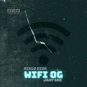 Wifi OG (Explicit)