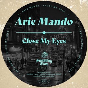 Close My Eyes