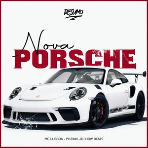 Nova Porsche (Explicit)