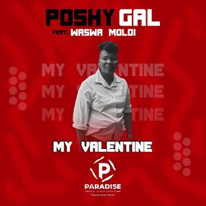 MY VALENTINE (feat. WASHA MOLOI) [ORIGINAL]