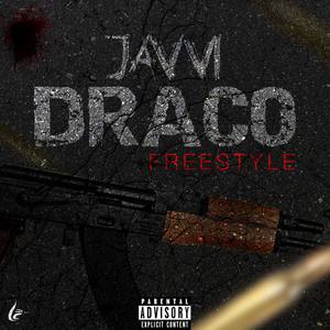 Draco Freestyle (Explicit)
