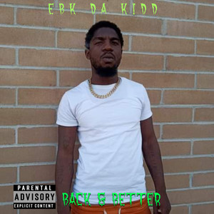 Back & Better (Explicit)