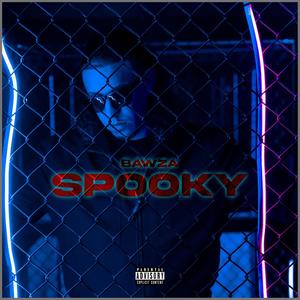 Spooky (Explicit)