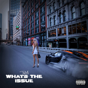 What's the Issue (Explicit)