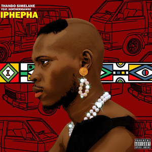 Iphepha (feat. NorthernSawse) [Explicit]