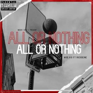 All Or Nothing (Explicit)