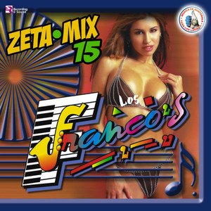 Zeta Mix 15. Música de Guatemala para los Latinos