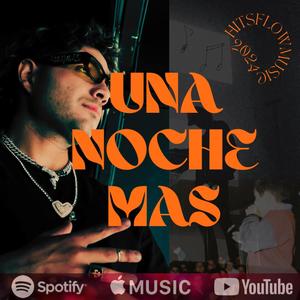 Una noche mas (Explicit)