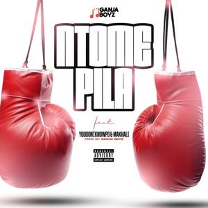 Ntome Pila (feat. youdontknowpd & Makhali) (Explicit)
