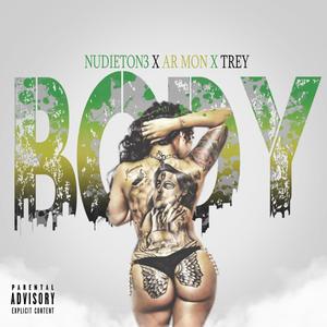 Body(feat. Ar'mon & Trey) (Explicit)