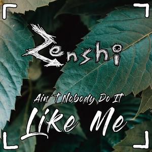 Ain´t Nobody Do It Like Me (Explicit)