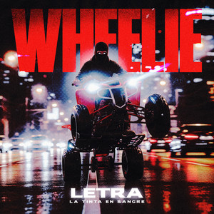 WHEELIE (Explicit)