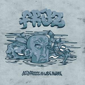 Octofruzz III : Wide Awake (Explicit)