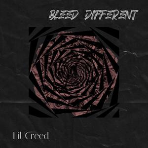 Bleed Diffrent (Explicit)