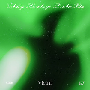 Vicini (Explicit)