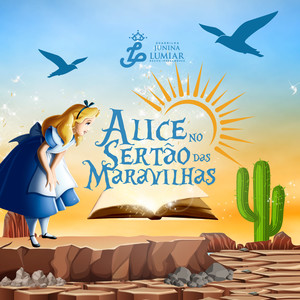 Alice no Sertão das Maravilhas