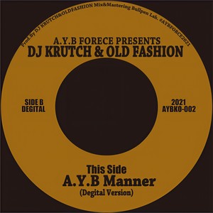 A.Y.B Manner (feat. Norio Fukaishi)