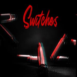 Switches (feat. ATPisyoung) [Explicit]