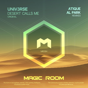 Desert Calls Me (Atique Remix)