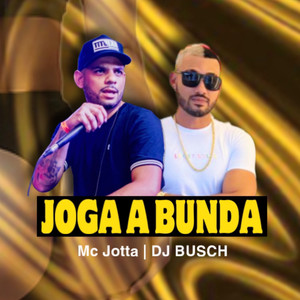 Joga a Bunda (Explicit)