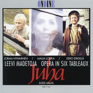 Juha, Op. 74 - Act I Tableau 2: Missa olen? Mita on tapahtunut? (Marja, Shemeikka)