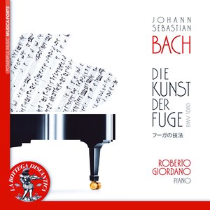 Johann Sebastian Bach: Die Kunst der Fuge, BWV 1080