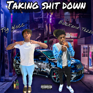 Taking **** Down (Explicit)