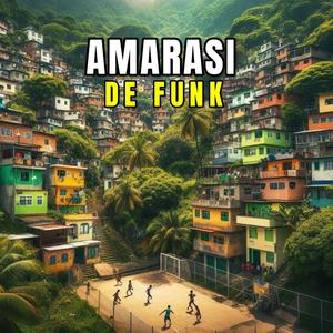 AMARASI DE FUNK