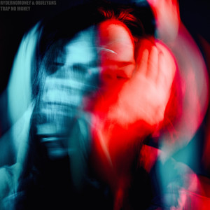 Trap No Money (Explicit)