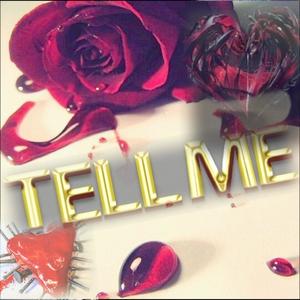 Tell ME (feat. Pelly Pell, Teddy Bear, Vital, Nona Drake, Ra-G & Tra-B)