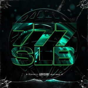 777 (feat. Ds-Kushin & SLB) (Explicit)