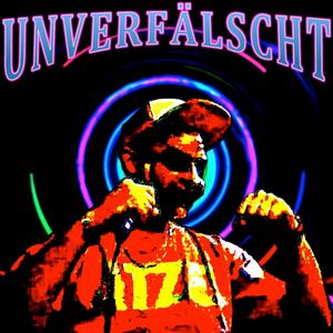 Unverfälscht