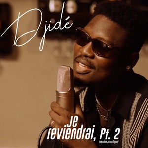 Je reviendrai, pt. 2