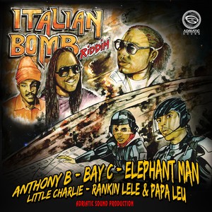 Italian Bomb Riddim