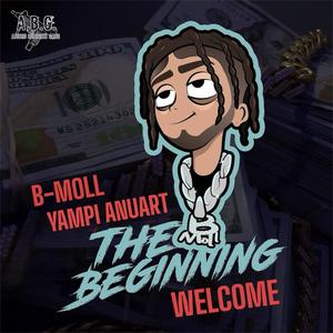 WELCOME The Beginning (Explicit)