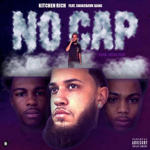 No Cap (feat. Shakebavk Gang) [Explicit]