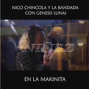 Niñez (en la makinita) (feat. Génesis Lunai)