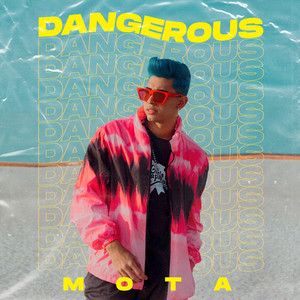 Dangerous