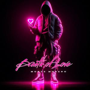 Breath of Love (feat. Mc Mont) (Radio Edit)