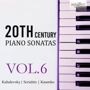 20th Century Piano Sonatas, Vol. 6