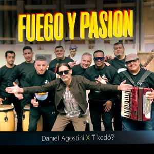 Fuego y Pasión