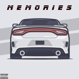 MEMORIES (feat. GLTii & Jay T.O) [Explicit]