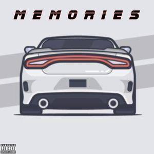 MEMORIES (feat. GLTii & Jay T.O) (Explicit)