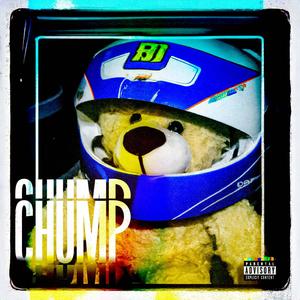 Chump (feat. LilSccrt) [Explicit]