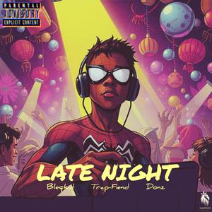 Late Night (Explicit)