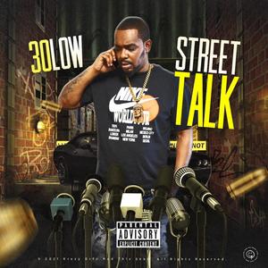 Street Talk (Explicit)