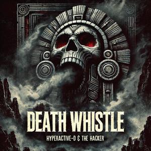 Death Whistle