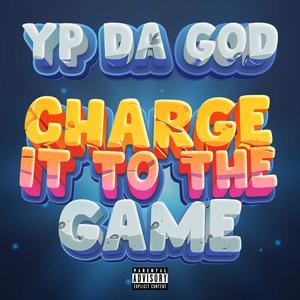 Charge It To The Game (Explicit)